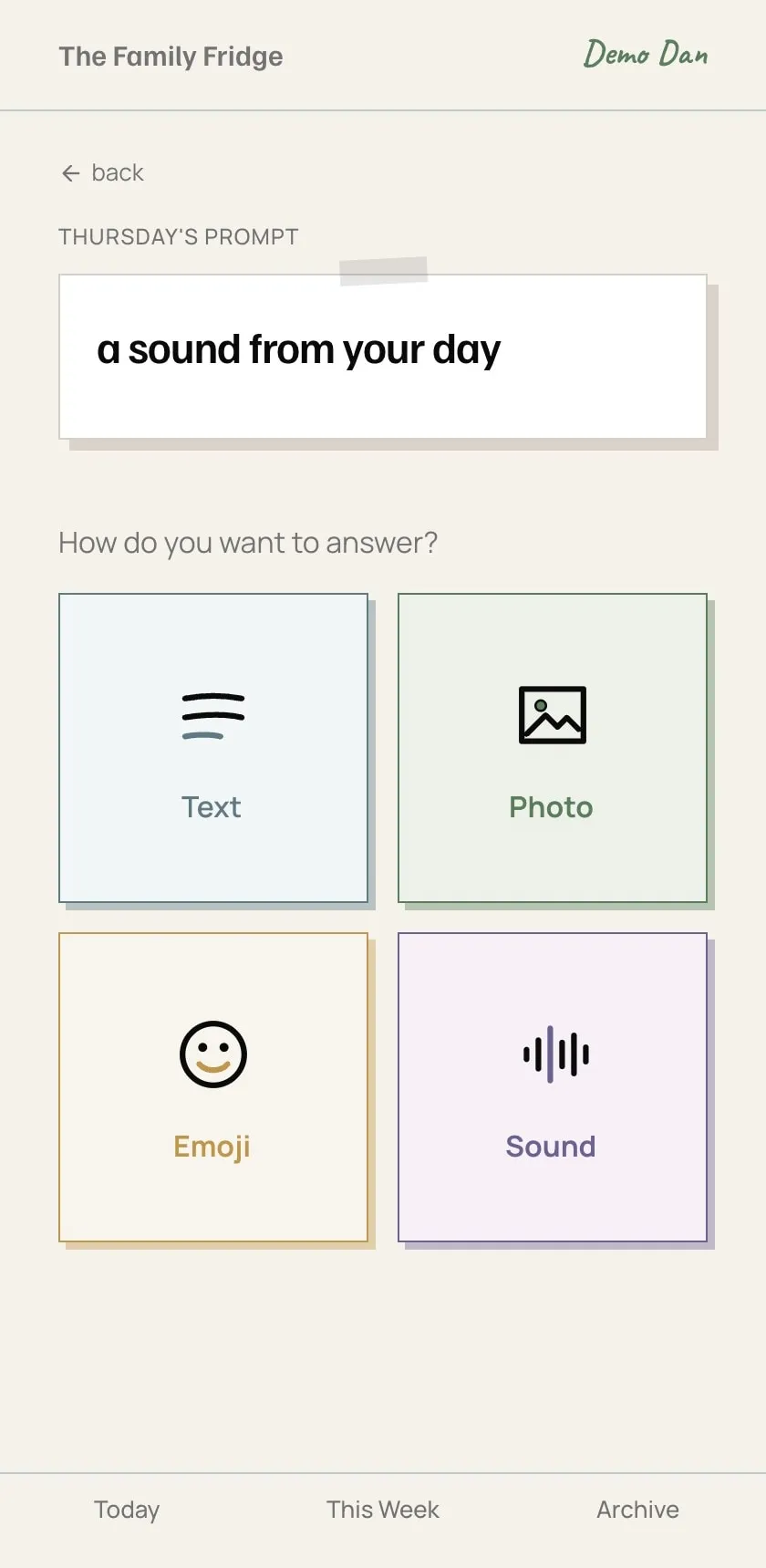 A styling exploration of the prompt answer screen for Thursday’s prompt “a sound from your day,” offering Text, Photo, Emoji, and Sound answer-format cards in the earthy theme.